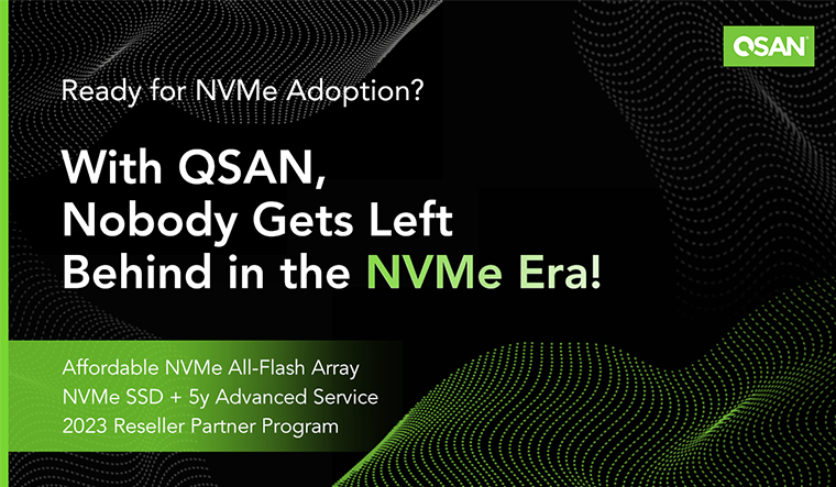 QSAN Accelerates NVMe Transition with 2023 E2E Program