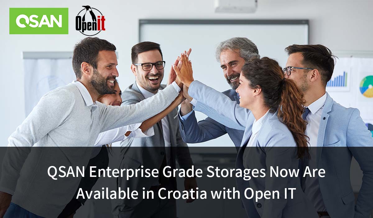 QSAN Enterprise Grade Storages Now Are Available in Croatia with Open IT
