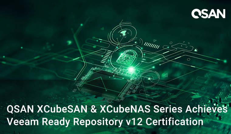 QSAN Achieves Veeam Ready Repository v12 Certification 